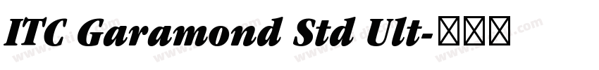 ITC Garamond Std Ult字体转换